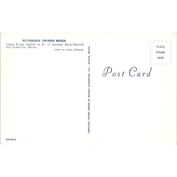 Picturesque Covered Lowes Bridge Postcard Dover Foxcroft Greenville Maine Unpost - Picture 2 of 2